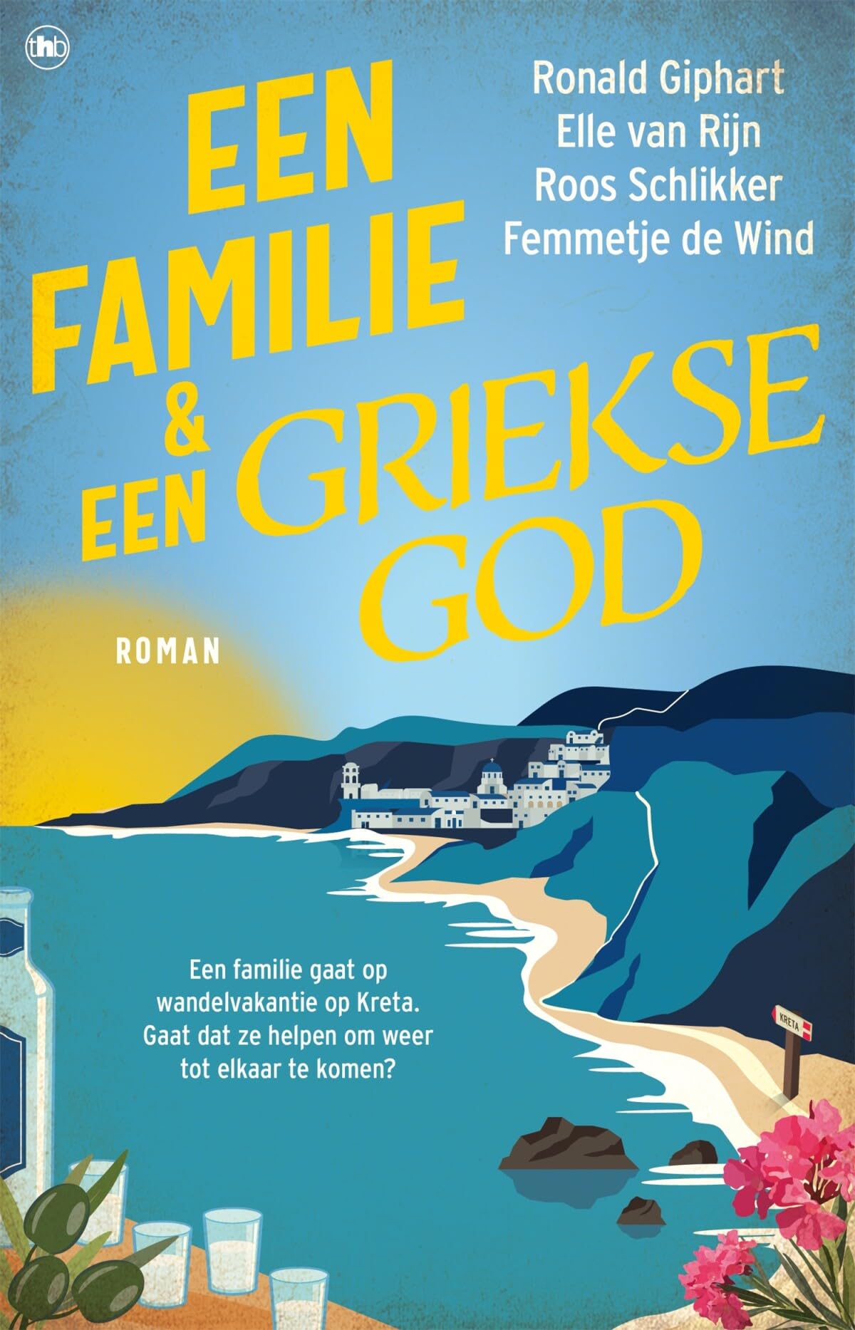Een familie en een Griekse God: roman (De wandelaars, 2)