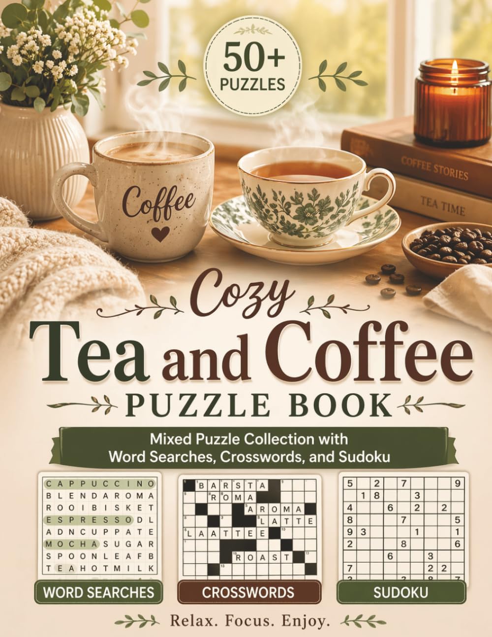 Cozy Tea and Coffee Puzzle Book: Mixed Puzzle Collection with Word Searches, Crosswords, and Sudoku