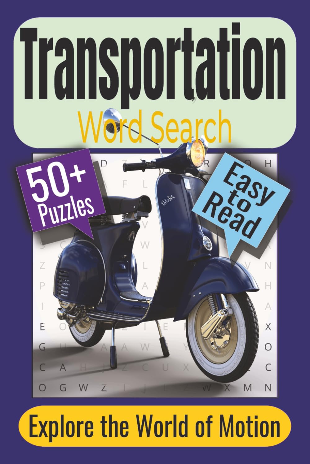 Transportation Word Search Puzzle Book: Puzzles featuring Roads, Railways, and Waterways