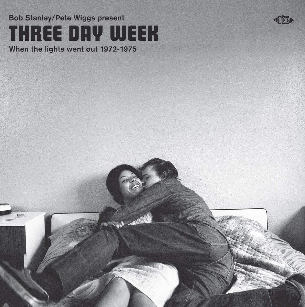 Bob Stanley / Pete Wiggs Present Three Day Week ~ When The Lights Went Out 1972-1975