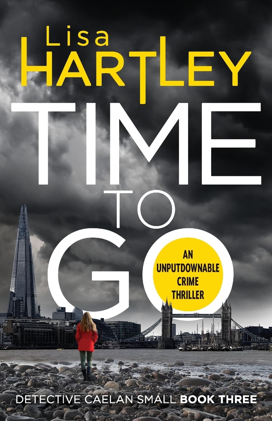 Time To Go: Detective Caelan Small Book 3