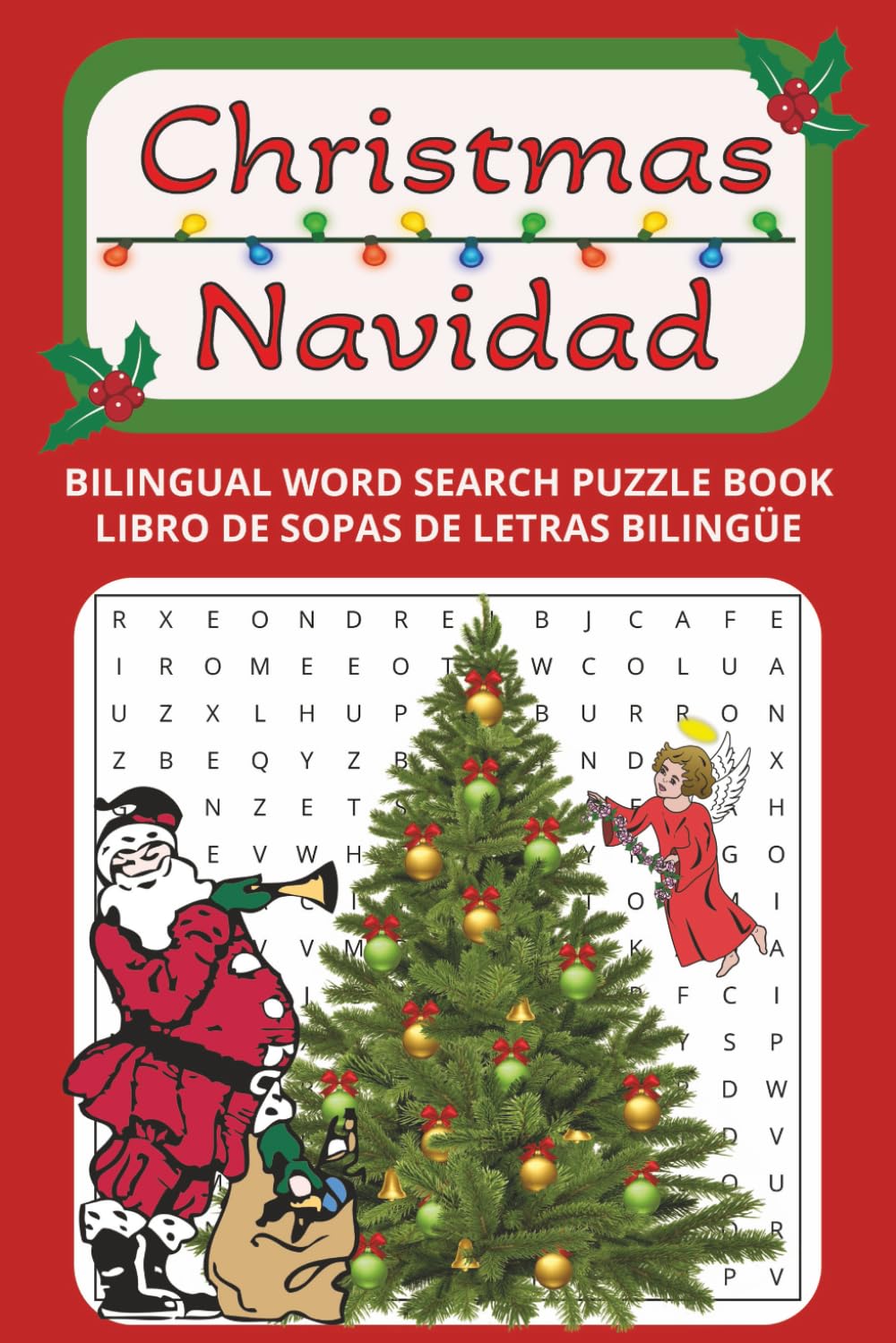 Christmas Navidad: Bilingual Word Search Puzzle Book | Libro De Sopas De Letras Bilingüe | 40 Puzzles | Over 400 words