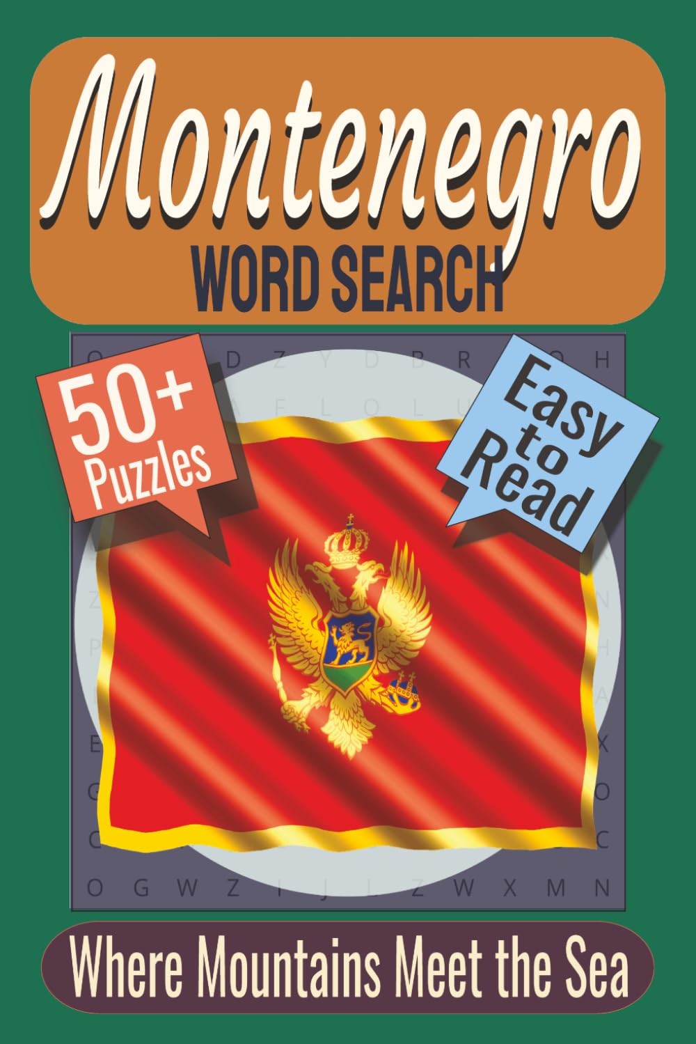 Montenegro Word Search Puzzle Book: Puzzles featuring Coastal Landmarks, Mountain Landscapes, Historical Heritage