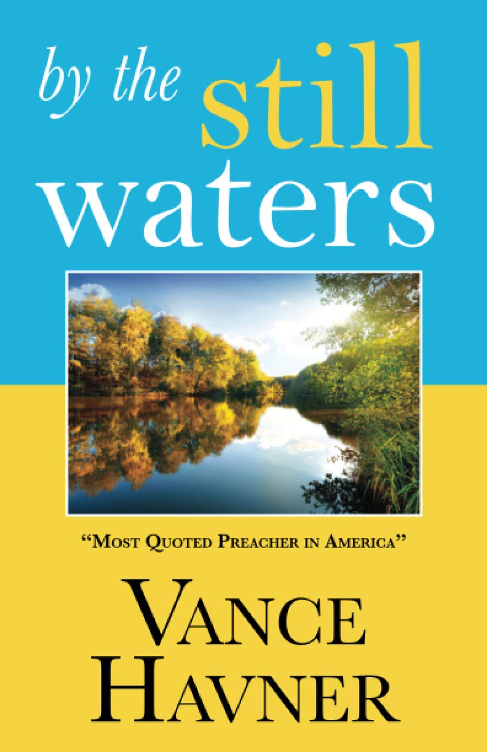 By the Still Waters