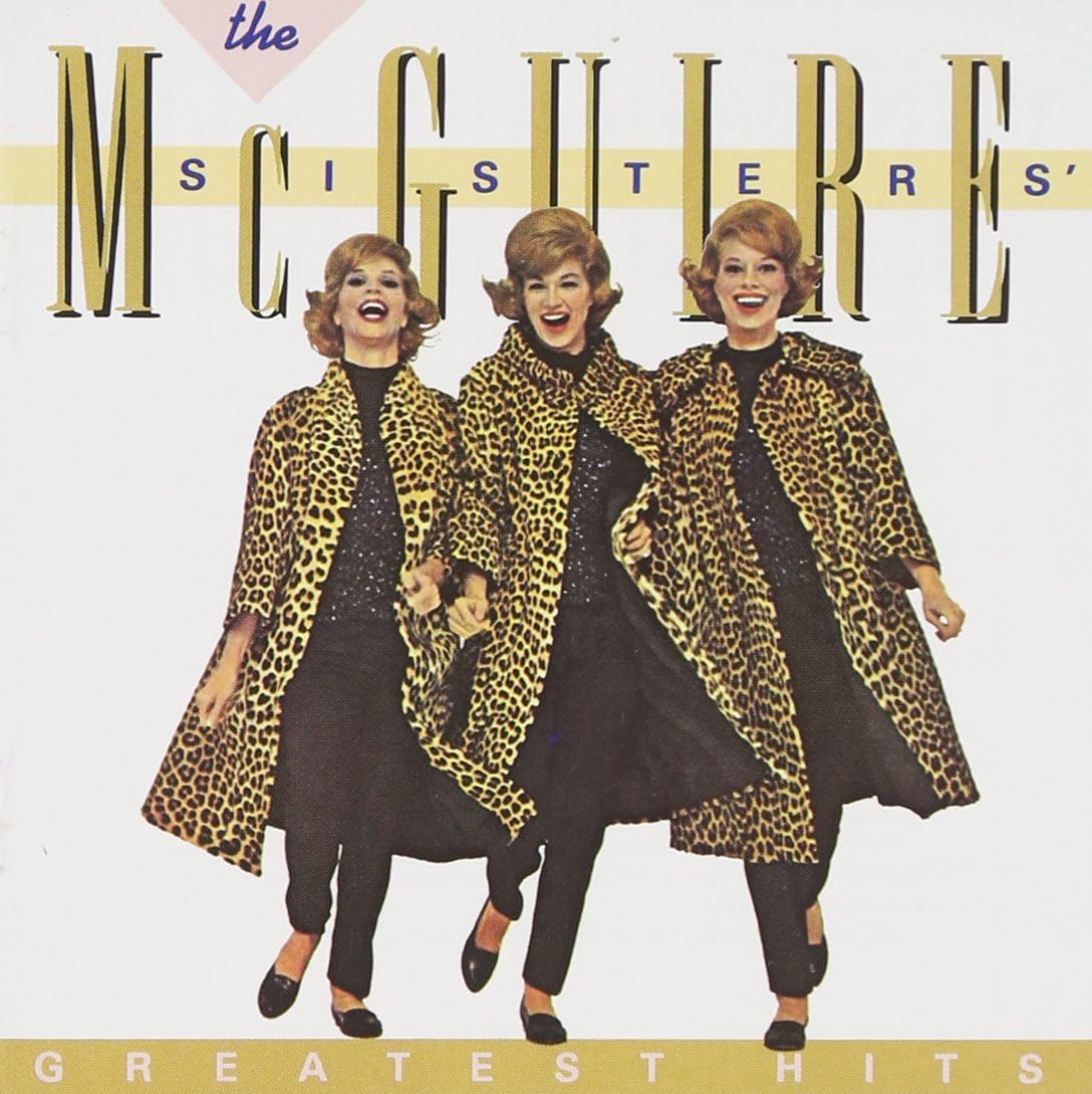 - The McGuire Sisters - Greatest Hits