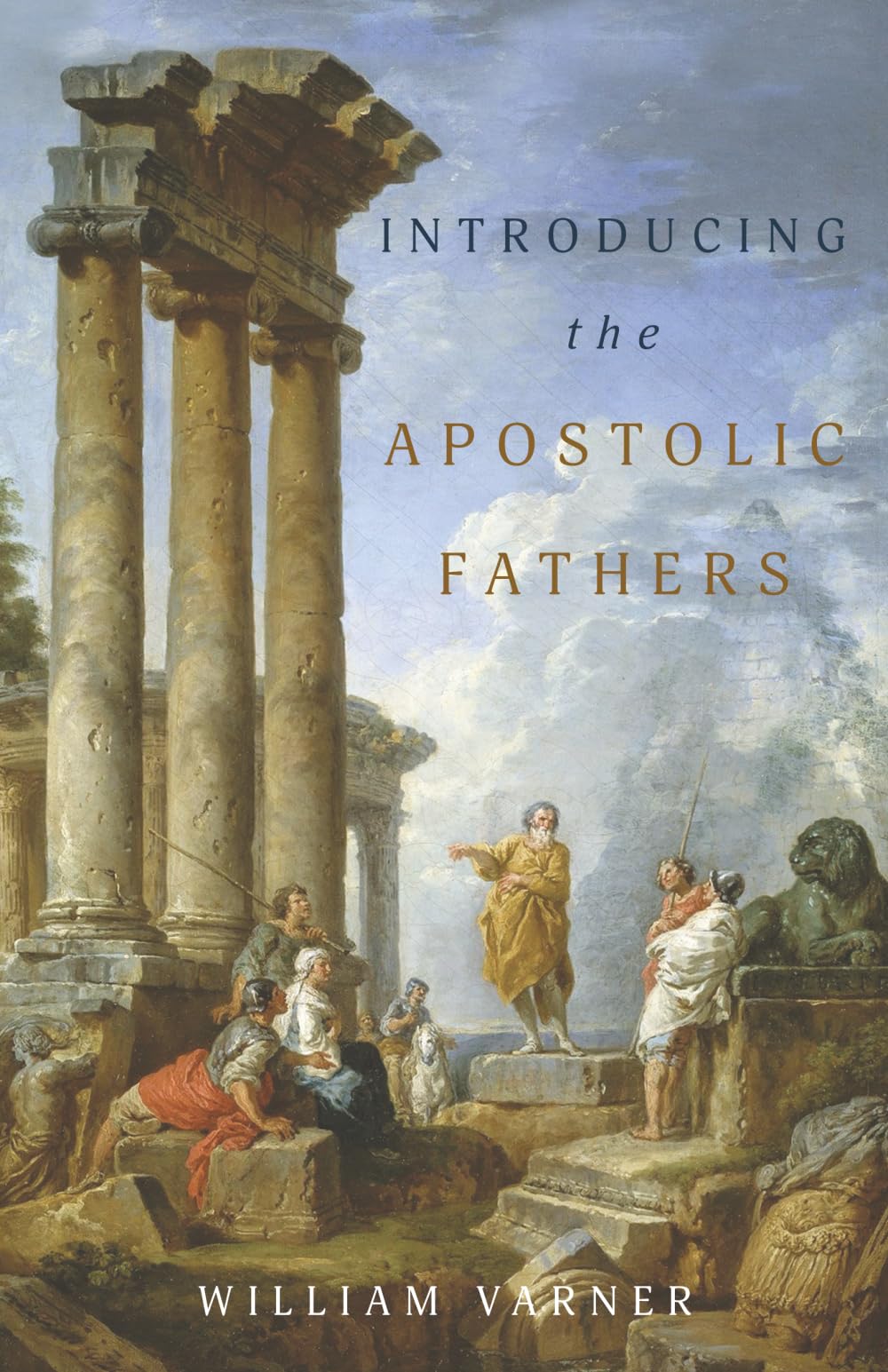 Introducing the Apostolic Fathers