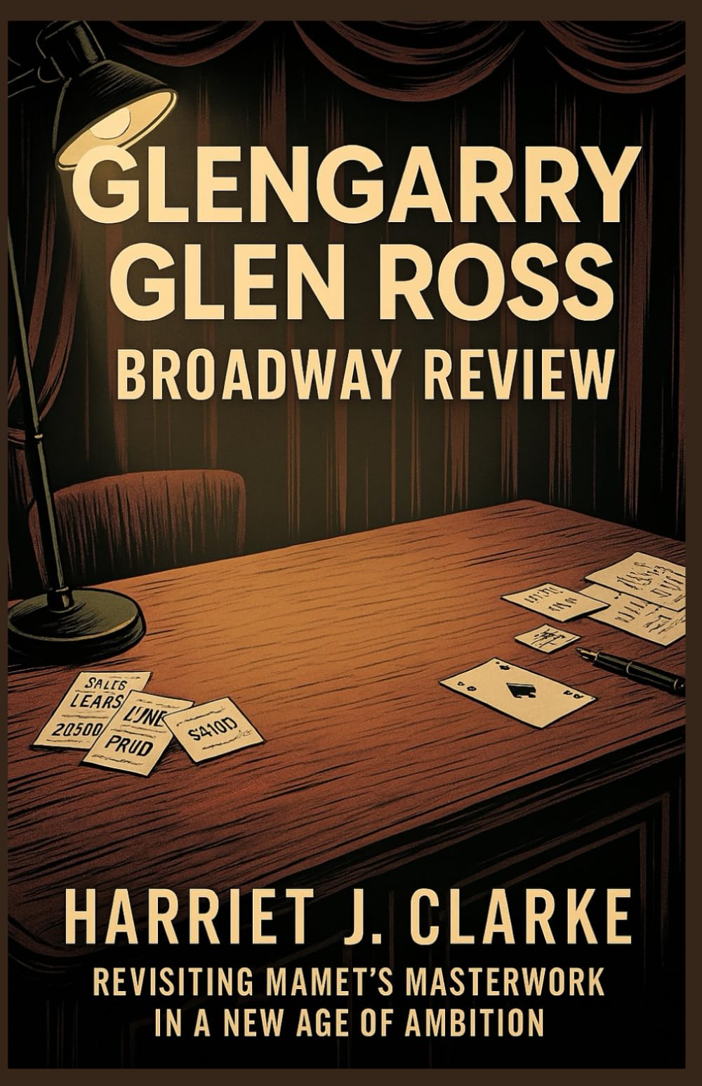Glengarry Glen Ross Broadway Review: Revisiting Mamet’s Masterwork in a New Age of Ambition