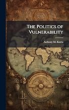 The Politics of Vulnerability