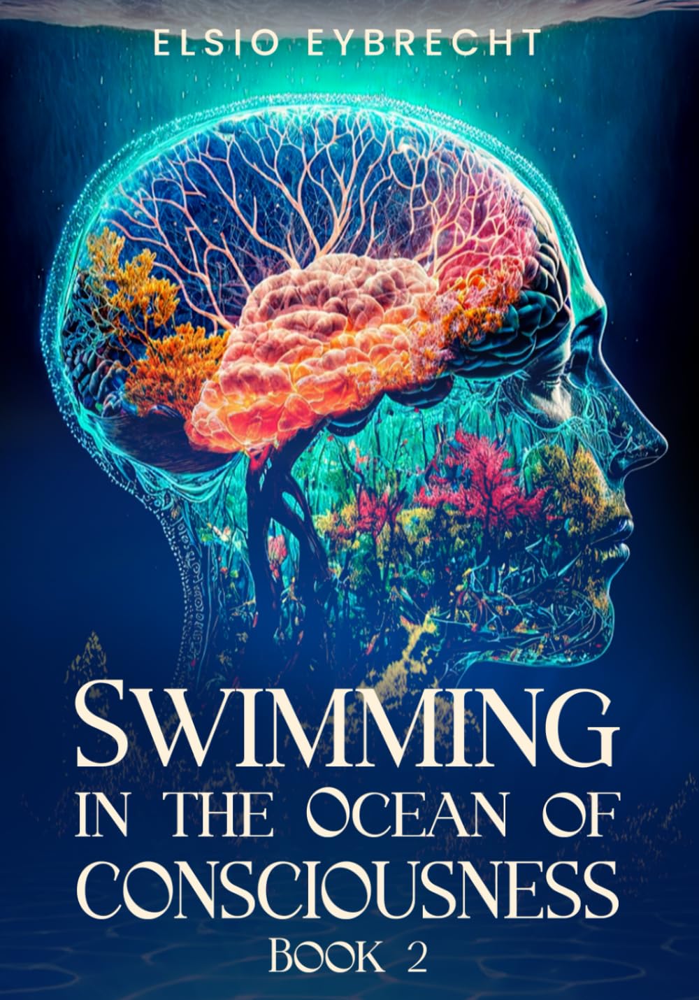 Swimming in the Ocean of Consciousness      Paperback – January 12, 2026