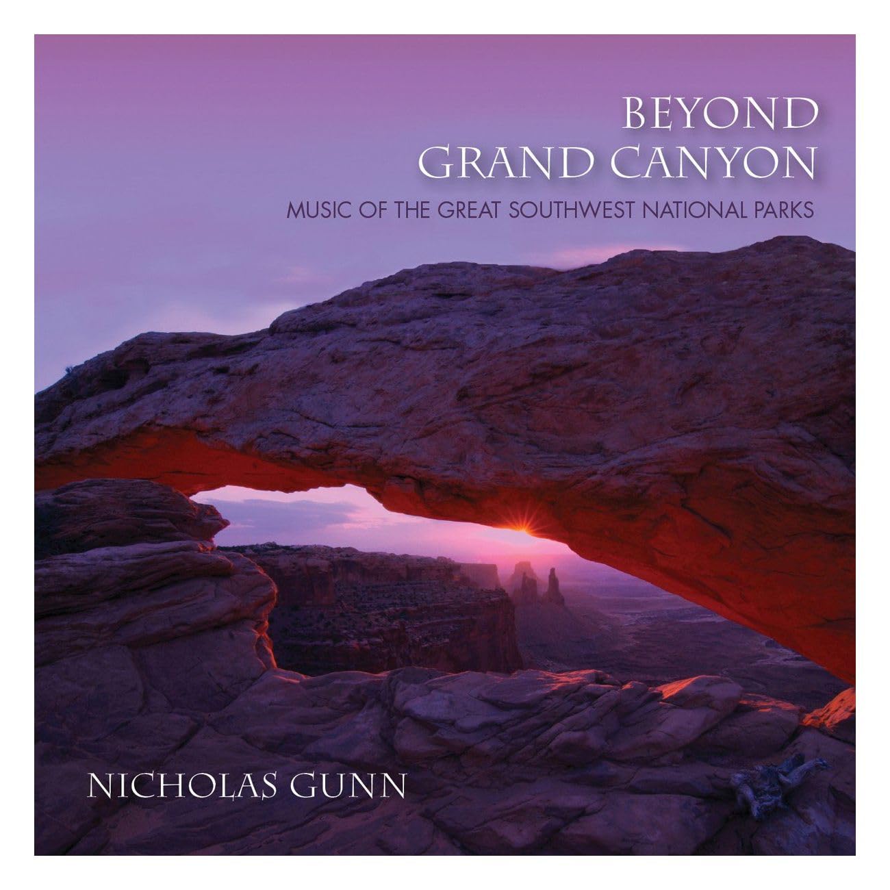 BEYOND GRAND CANYON: MUSIC OF THE GREAT SOUTHWEST