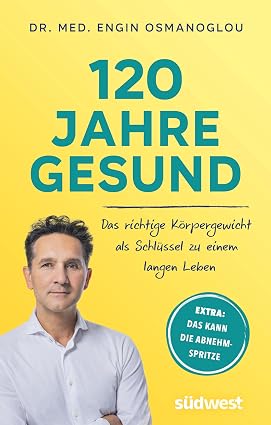 120 Jahre gesund von Engin Osmanoglou — Buchcover