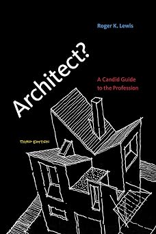 Architect?: A Candid Guide to the Profession 3rd Edition book cover