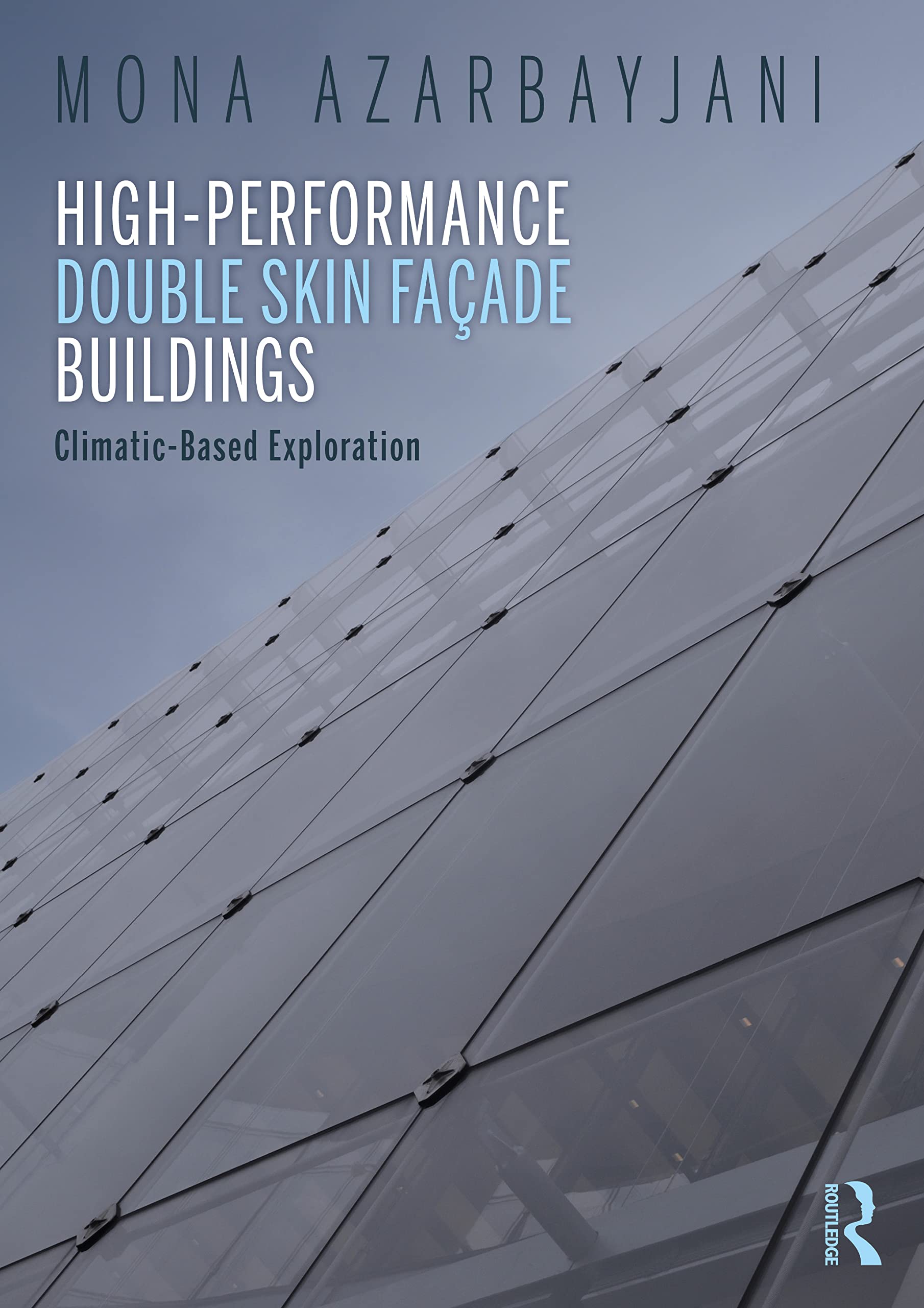 Double Skin Façade Buildings : guide d'exploration climatique complet