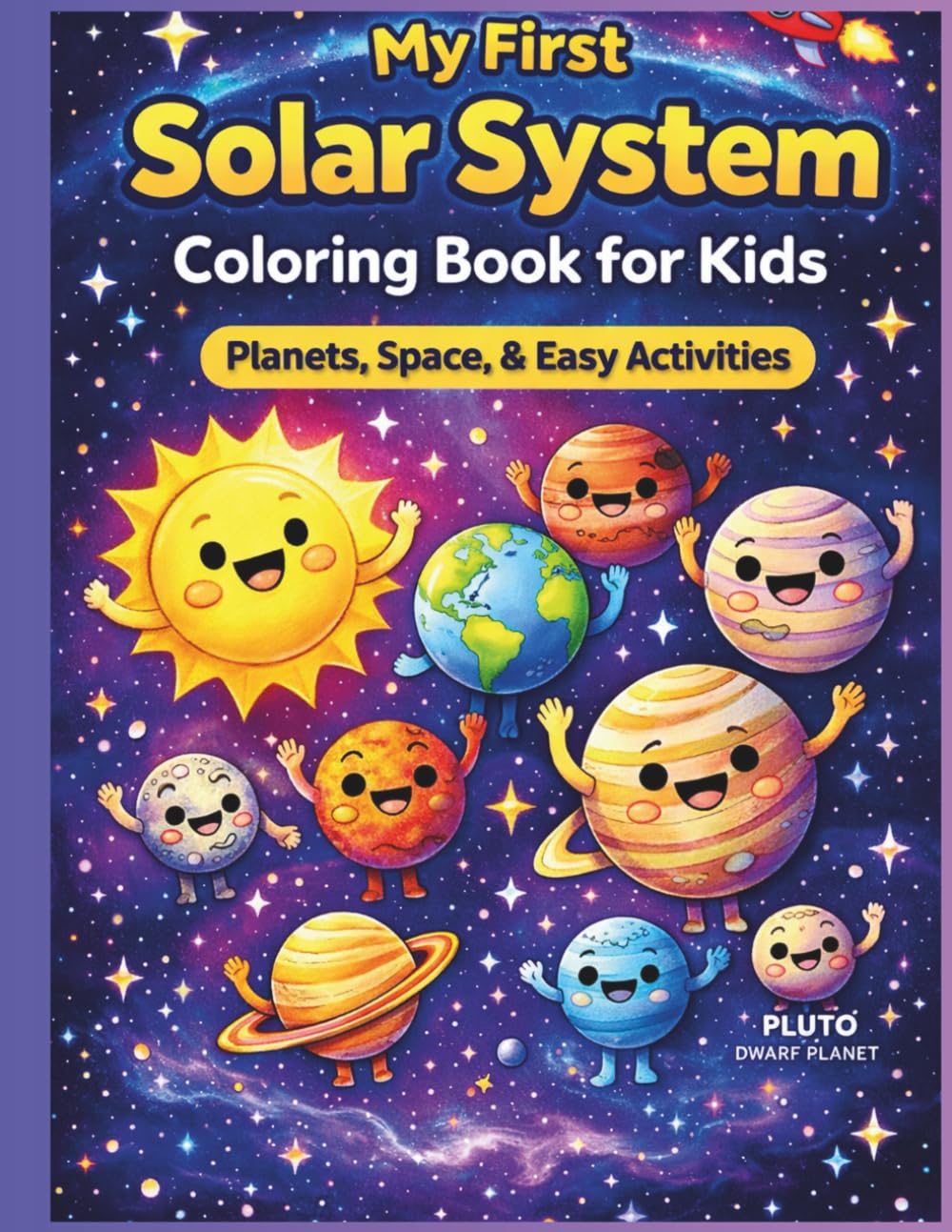 My First Solar System: Coloring Book for Kids: Planets, Space, & Easy Activities