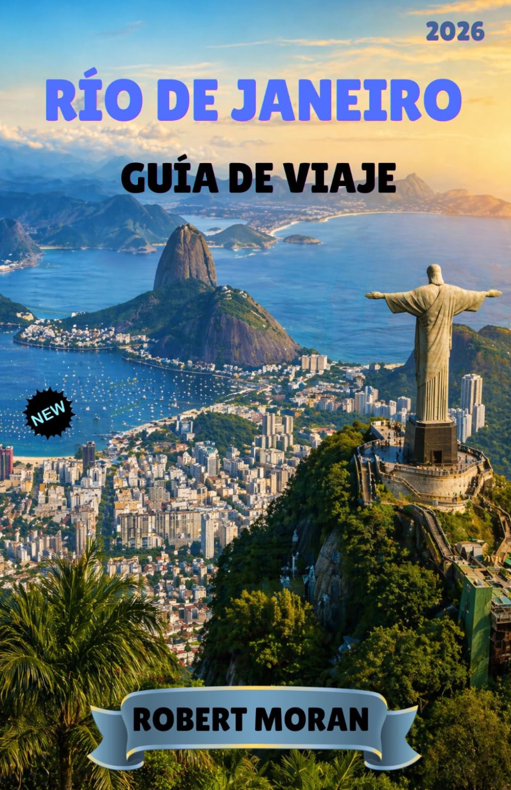 RÍO DE JANEIRO GUÍA DE VIAJE 2026