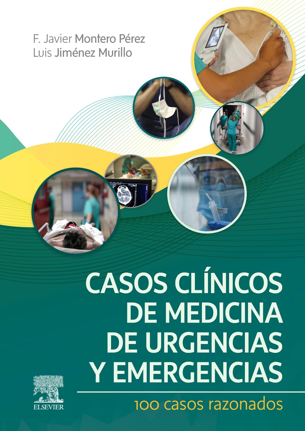 Casos clínicos de Medicina de Urgencias y Emergencias: 100 casos razonados