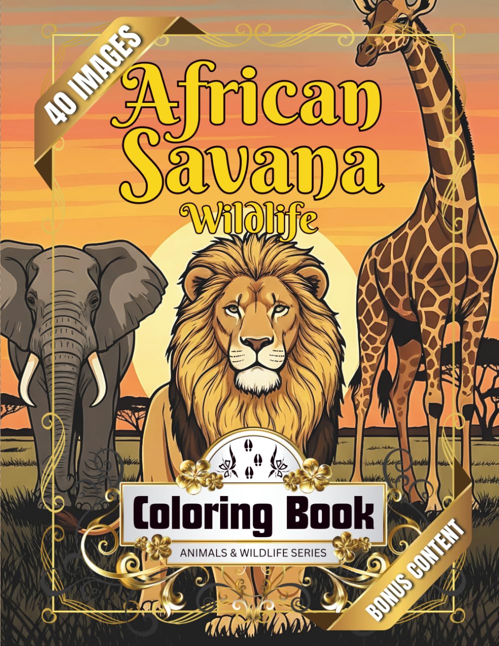 African Savanna Wildlife Coloring Book: A Detailed Safari Adventure for Adults & Kids with Lions, Elephants, Giraffes & More - Stress Relieving Scenes for Relaxation