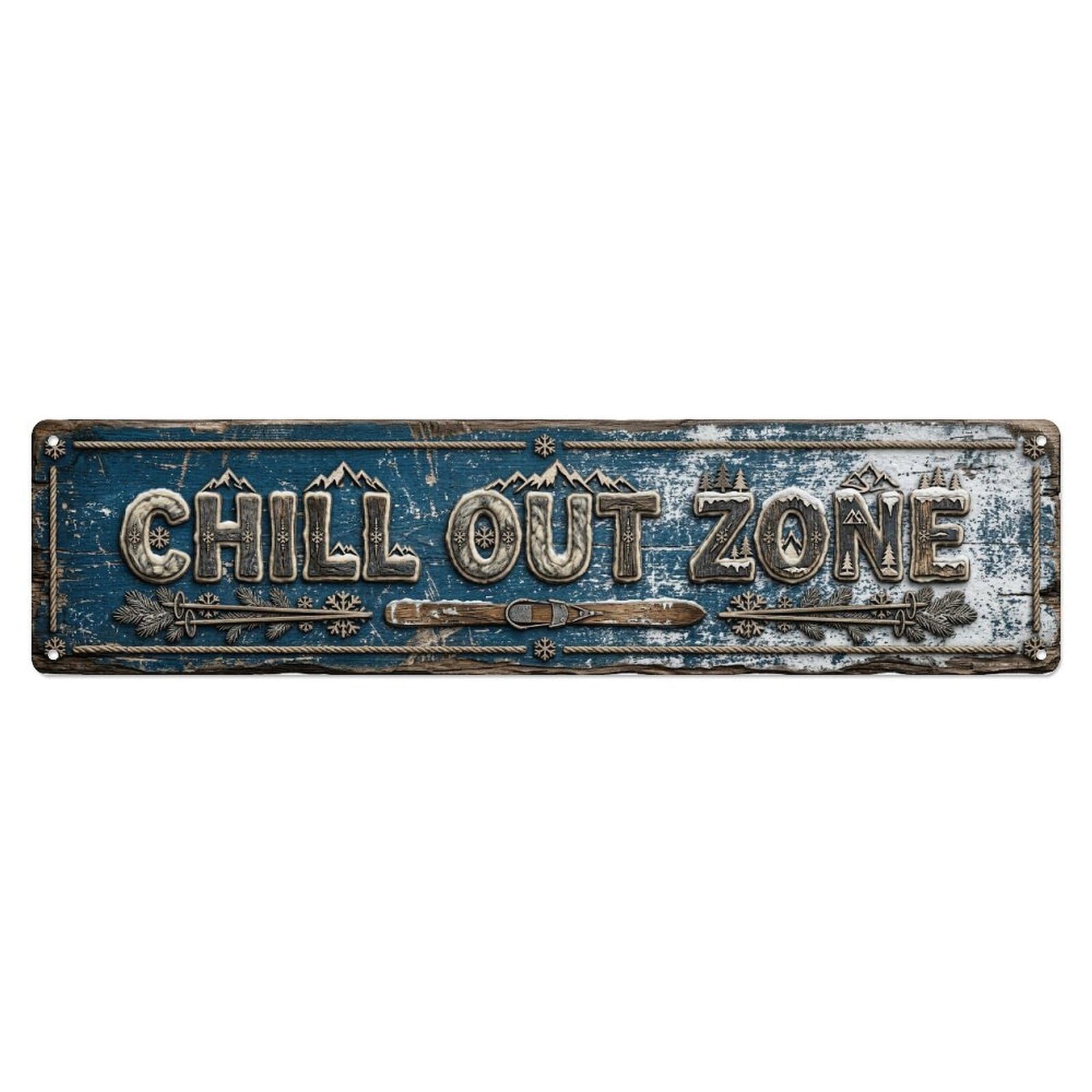 Chill Out Zone Worn Ski Chalet 5 Metal Tin Skinny Sign Plaque Wall Decor for Cafe, Club Bar, Office, Home Garden Metal Poster 4x16Inch