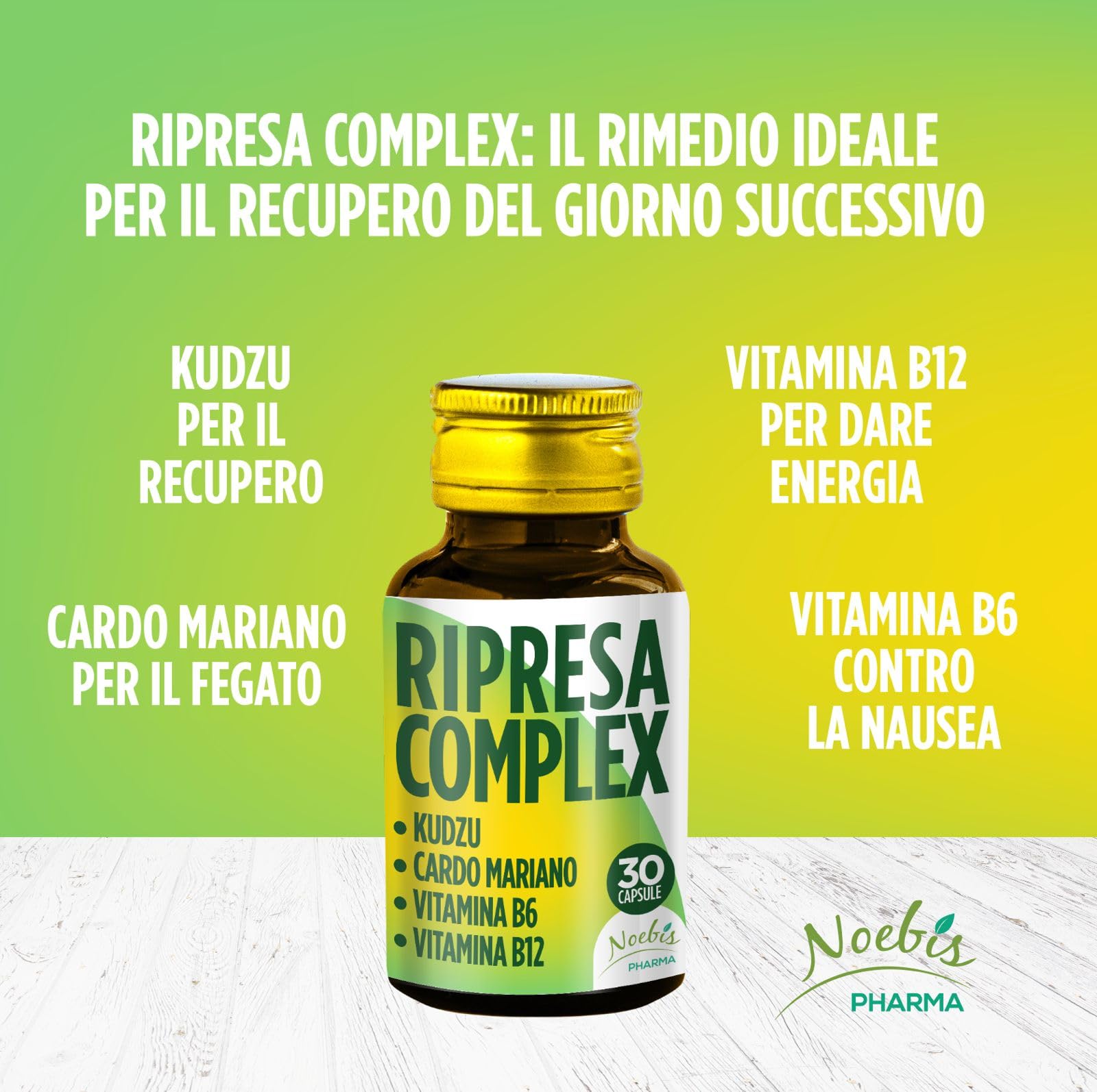 Ripresa Complex Noebis Pharma - Kudzu, Cardo Mariano, Vitamina B6 e B12-30 Capsule - Vitalità e Recupero Quotidiano