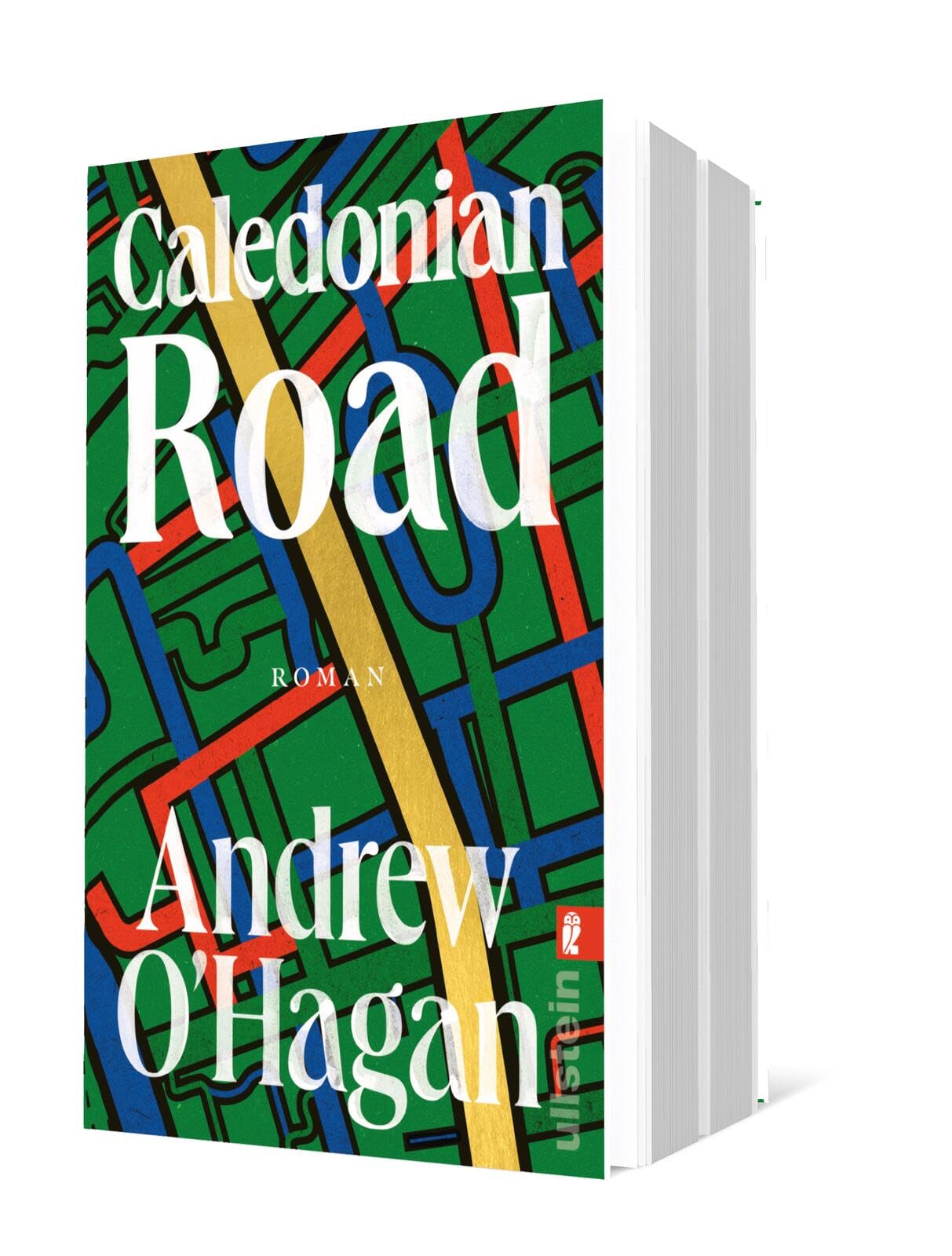 Caledonian Road: Roman | Komprimierte Zeitgeschichte in ihrer unterhaltsamsten Form
