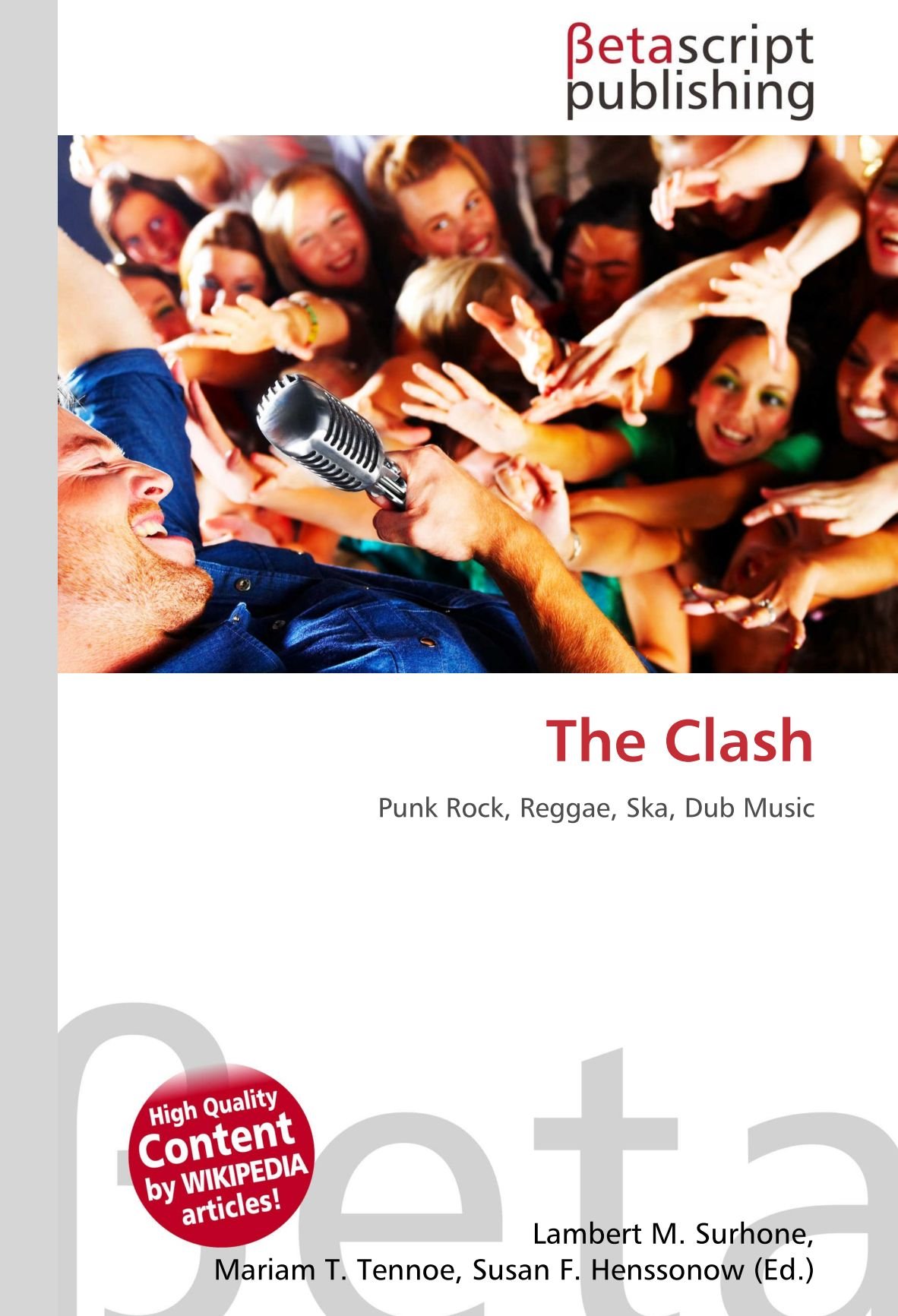The Clash: Punk Rock, Reggae, Ska, Dub Music