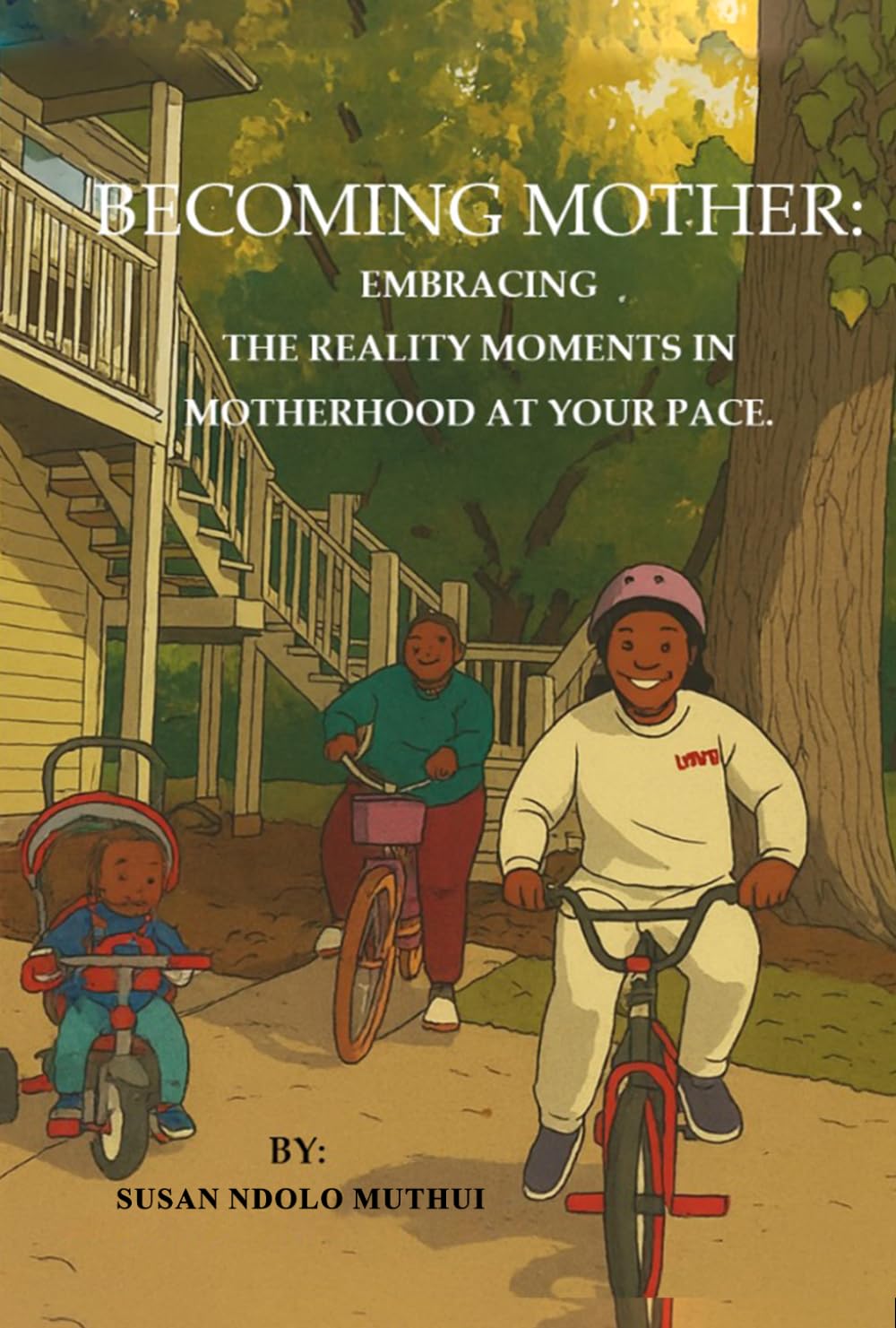 Becoming Mother: Embracing the reality moments in motherhood at your pace