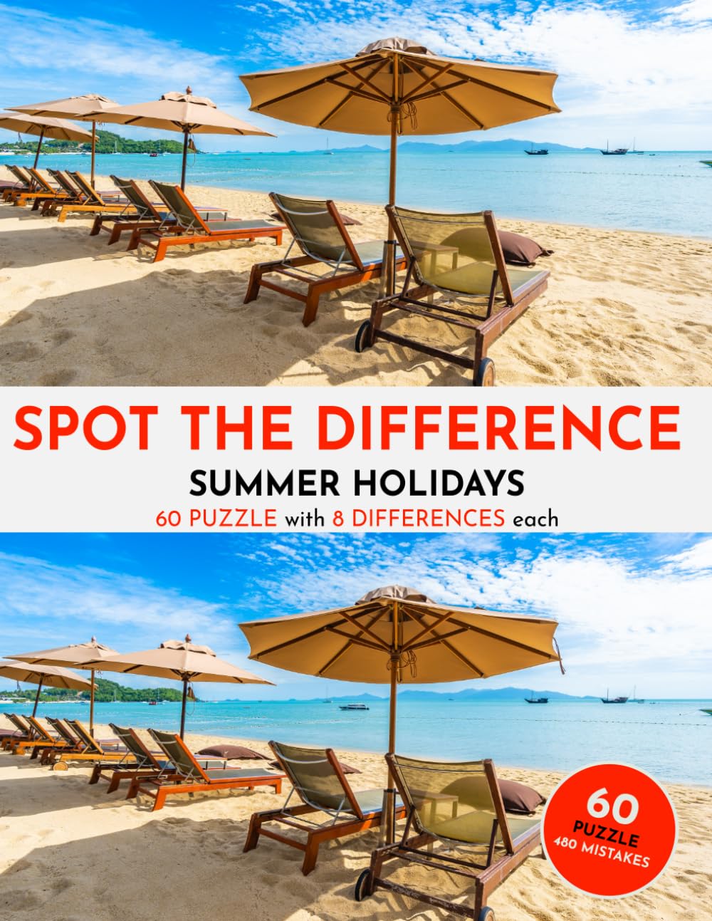 Spot the Difference Book for Adults & Teens - Summer Holidays - 60 Picture Puzzles - 8 Mistakes each