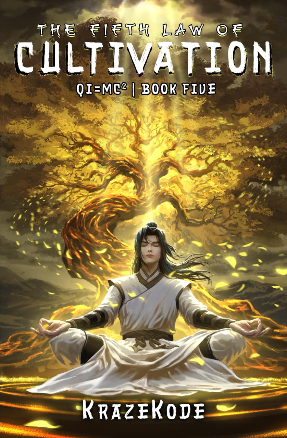 The Fifth Law of Cultivation: A Xianxia Progression Fantasy (Qi=MC^2)