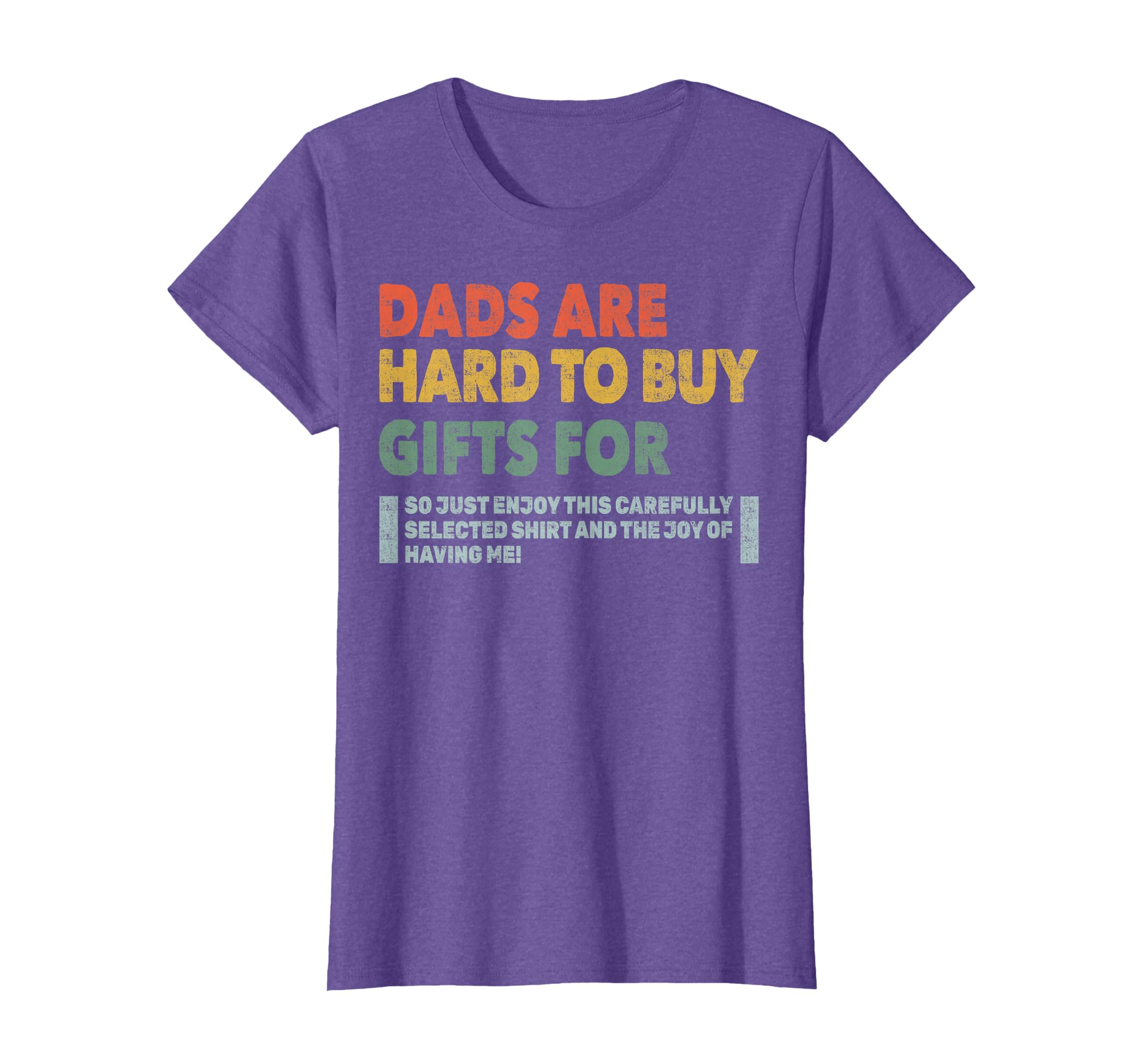 Dads Are Hard To Buy Gifts For Funny Father's Day Design T-Shirt