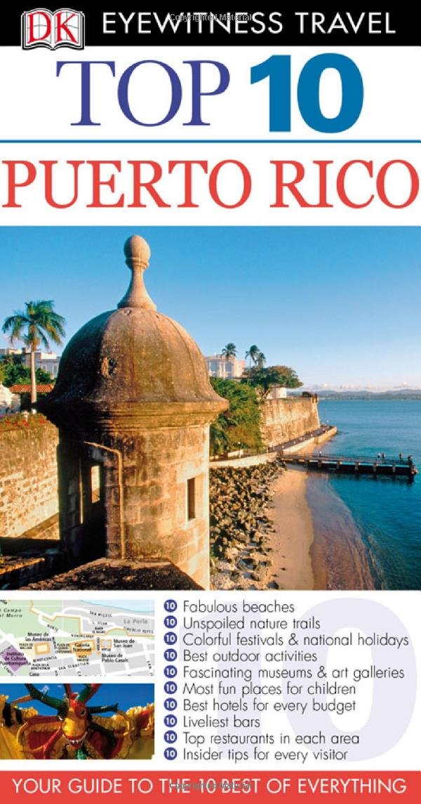 Buy Top 10 Puerto Rico (Eyewitness Top 10 Travel Guide) — BookShops.in