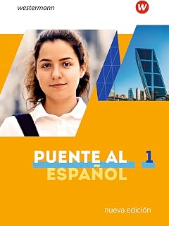 Puente al Español nueva edición - Ausgabe 2020: Schulbuch 1 (Puente al Español nueva edición: Lehrwerk für Spanisch als 3. Fremdsprache - Ausgabe 2020)