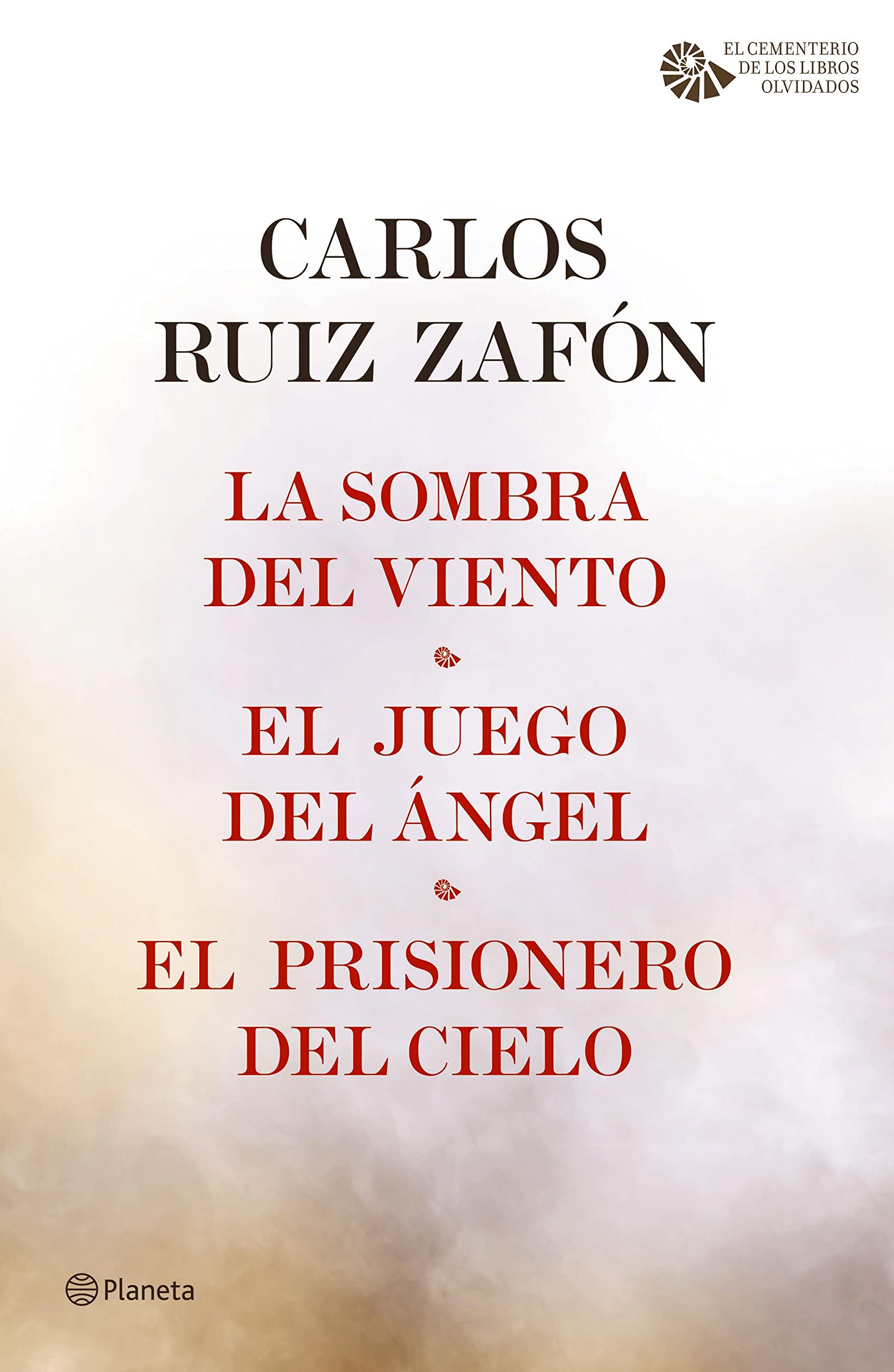 La Sombra del Viento + El Juego del Ángel + El Prisionero del Cielo (pack) (El Cementerio de los Libros Olvidados) (Spanish Edition)