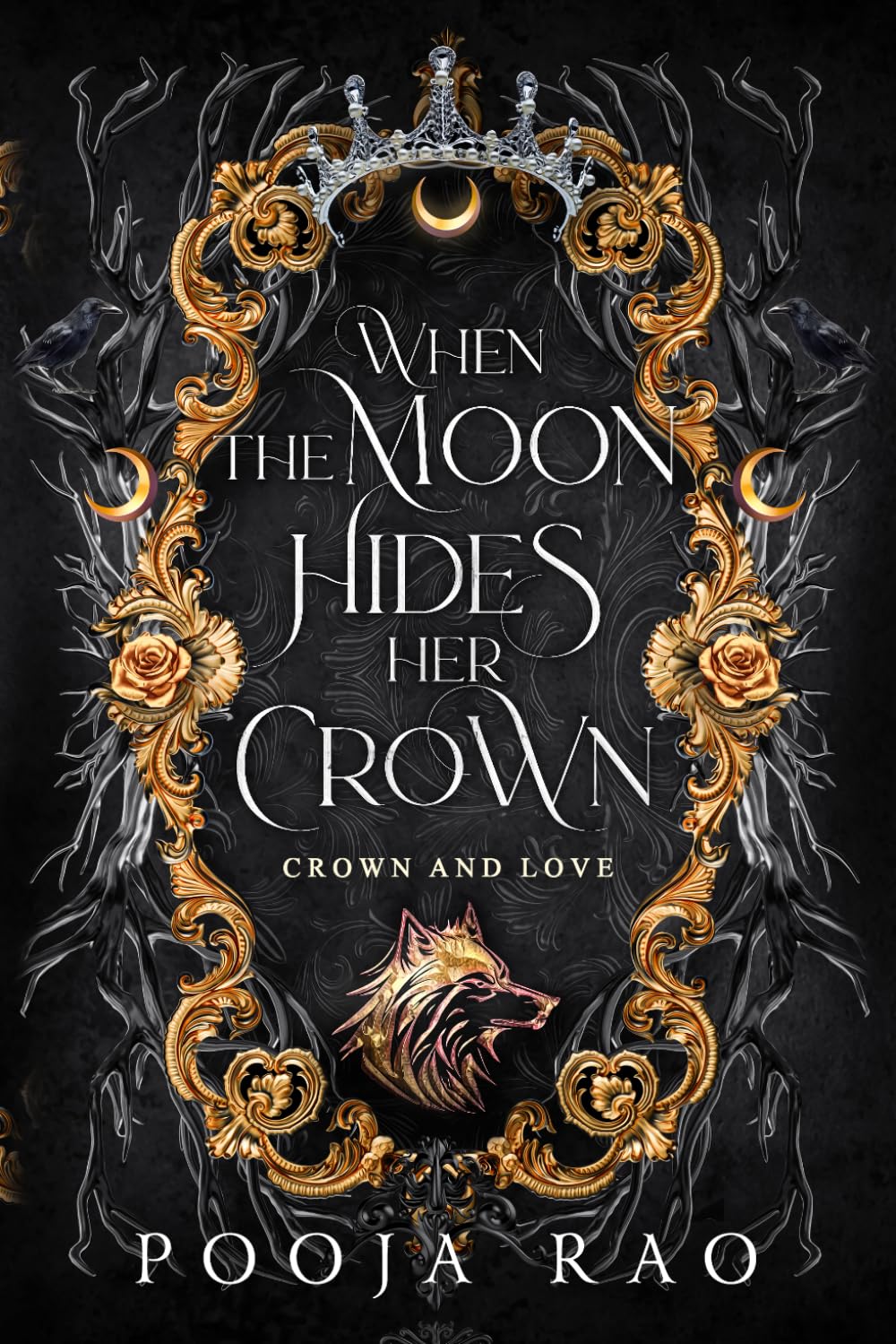 When The Moon Hides Her Crown: Crown And Love (Moon Lovers Series)