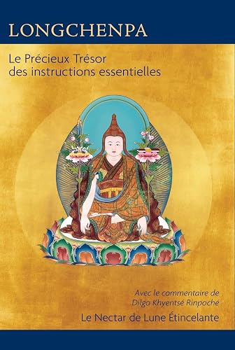 Couverture de Le Précieux Trésor des instructions essentielles