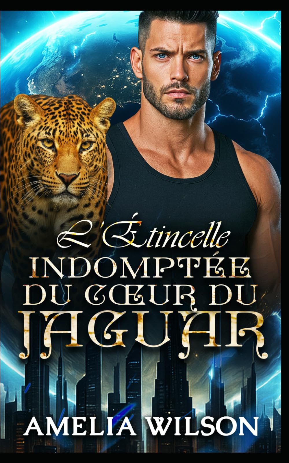L’Étincelle Indomptée du Cœur du Jaguar: Une romance panthère de rédemption d'ennemis à amants (Série mondiale des métamorphes d'Esoterra)