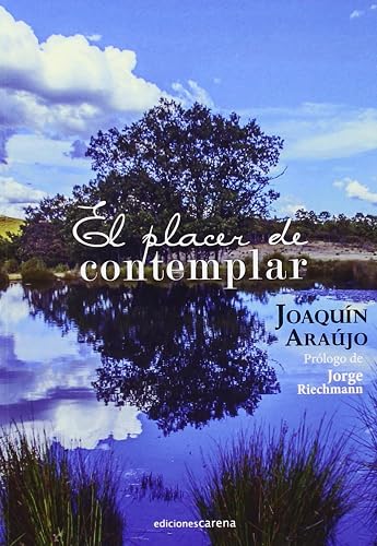 El Placer De Contemplar (POESIA)