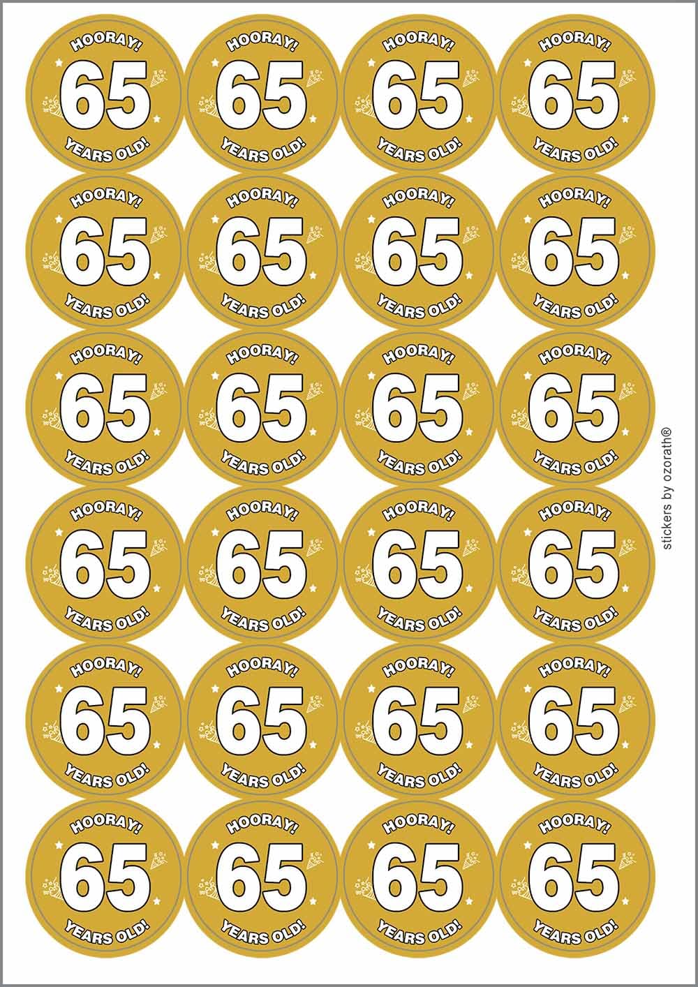 Hooray 65 Sixty Five Sixty Fifth 65th Birthday Circular Matt Paper Stickers A4 Sheet of 24 (Each Sticker is 45mm Diameter)