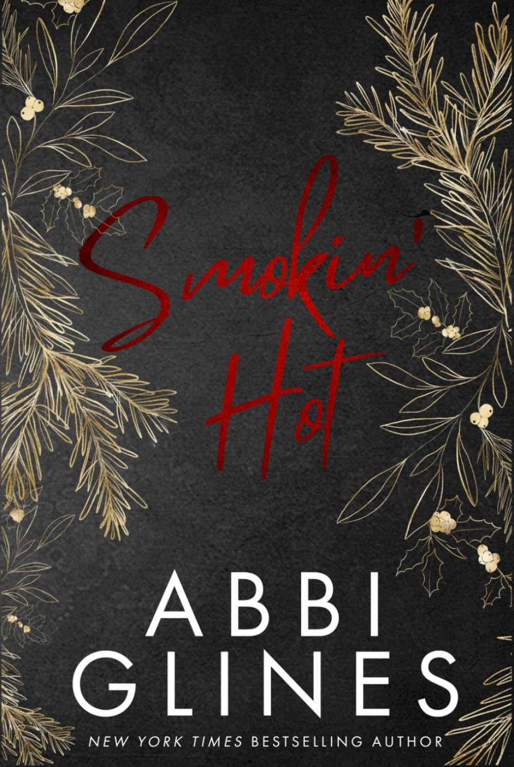 Smokin' Hot: Holiday Special Edition (Smoke Series)