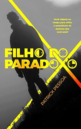 Filho do Paradoxo (Portuguese Edition)
