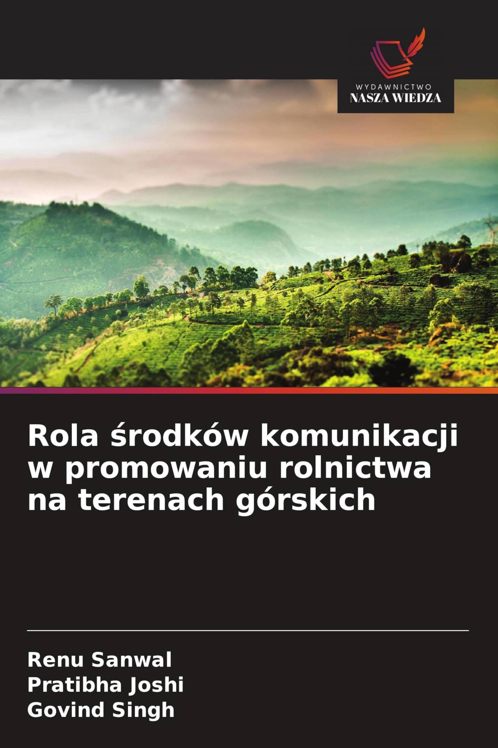 Rola środków komunikacji w promowaniu rolnictwa na terenach górskich