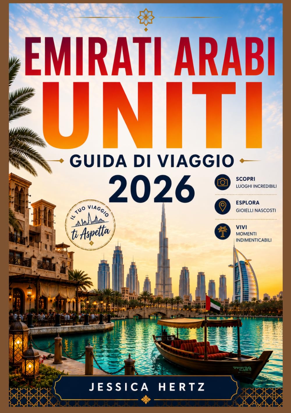EMIRATI ARABI UNITI GUIDA DI VIAGGIO 2026