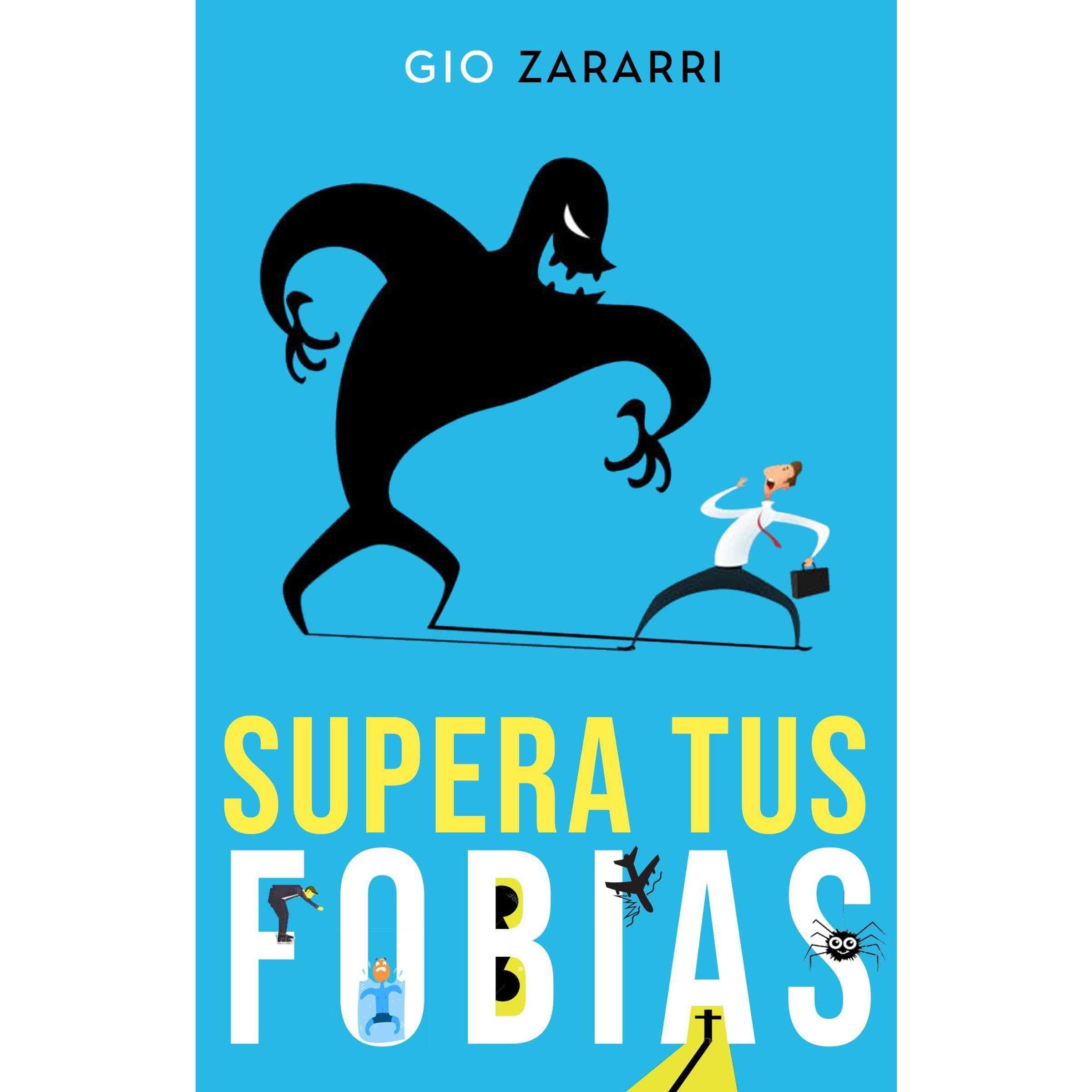 SUPERA TUS FOBIAS