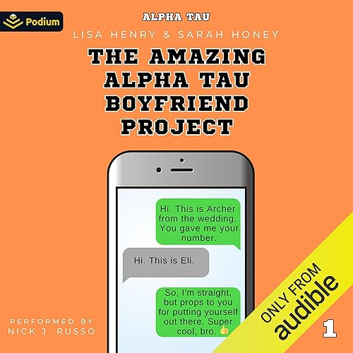 The Amazing Alpha Tau Boyfriend Project: Alpha Tau, Book 1