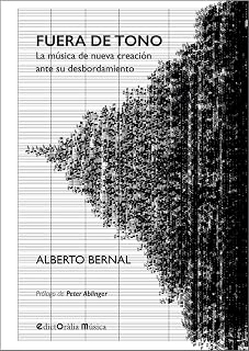 Fuera de tono: La música de nueva creación ante su desbordamiento