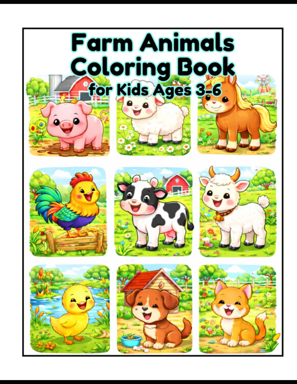 Farm Animals Coloring Book for Kids Ages 3–6: 24 Cute and Easy Farm Animal Coloring Pages for Toddlers and Preschoolers