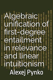 Algebraic unification of first-degree entailment in relevance and linear intuitionism