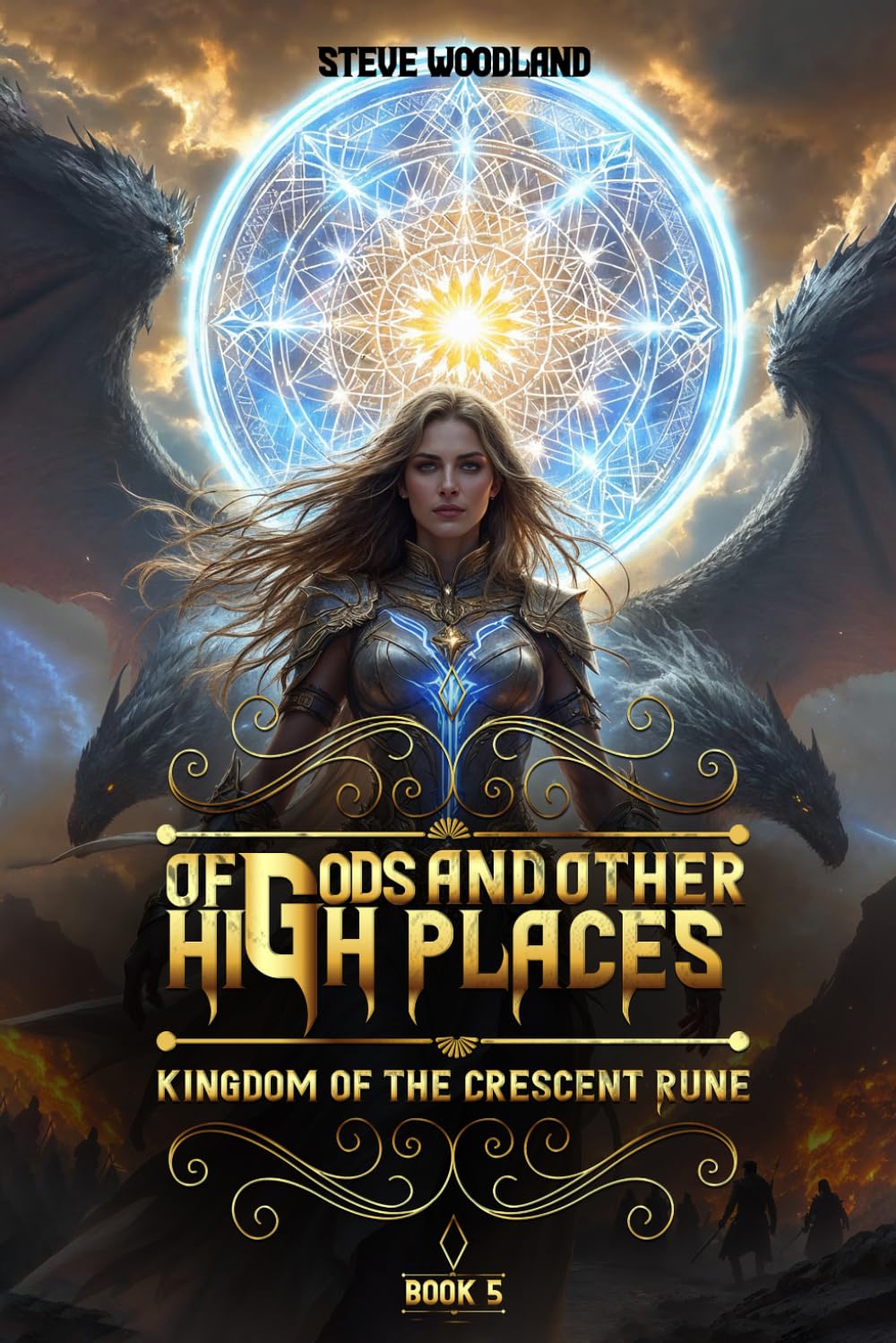 Of Gods And Other High Places (The Kingdom of the Crescent Rune)