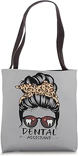 Dental Assistant Messy Bun Hair Funny Leopard Dental Tote Bag