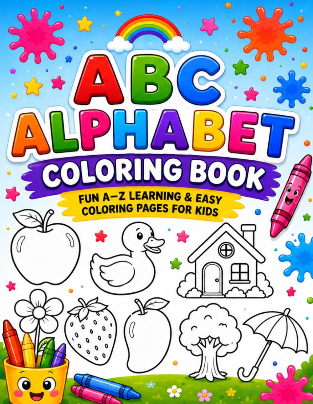 ABC Alphabet Coloring Book for Kids: Fun A–Z Letter Learning with Easy Coloring Pages for Toddlers, Preschoolers, Kindergarten & Early Learners