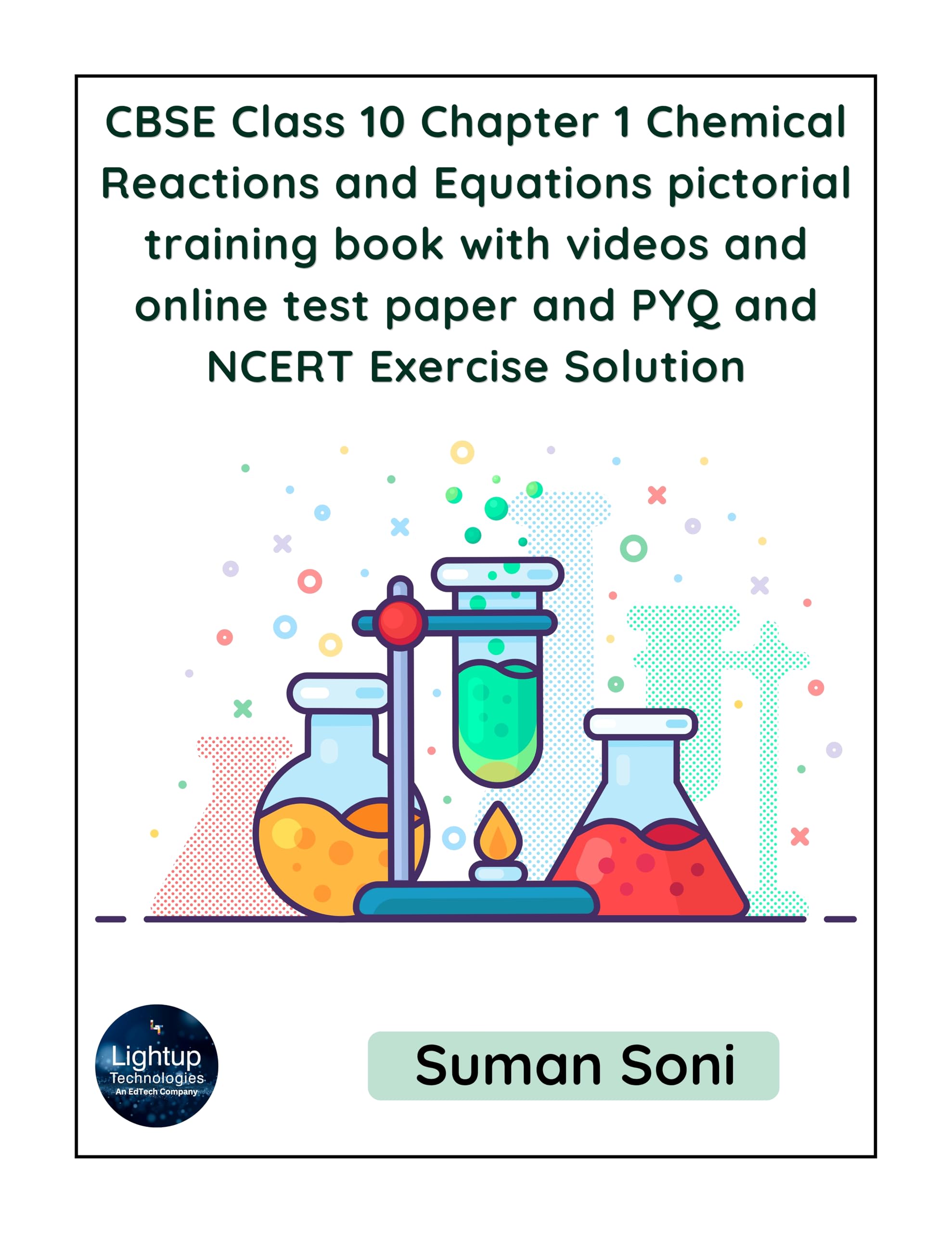 CBSE Class 10 Chapter 1 Chemical Reactions and Equations pictorial training book - Video Tutorial, Online Test Paper, PYQ, NCERT Exercise Solution (Email Delivery of eBook in 2 Hours)-picture-16
